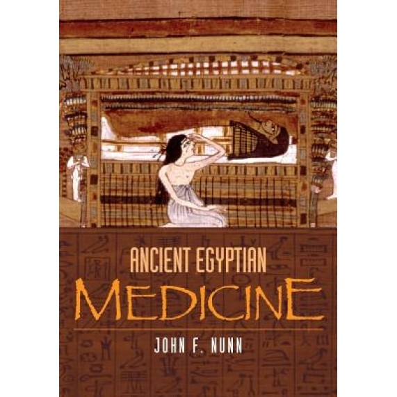 Ancient Egyptian Medicine, John F. Nunn (Author)