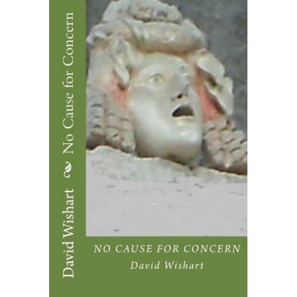 No Cause for Concern, David Wishart (Author)