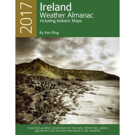 2017 Ireland Weather Almanac, Ken Ring (Author)