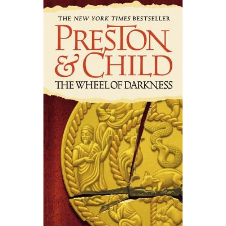 The Wheel of Darkness, Douglas J. Preston (Author)