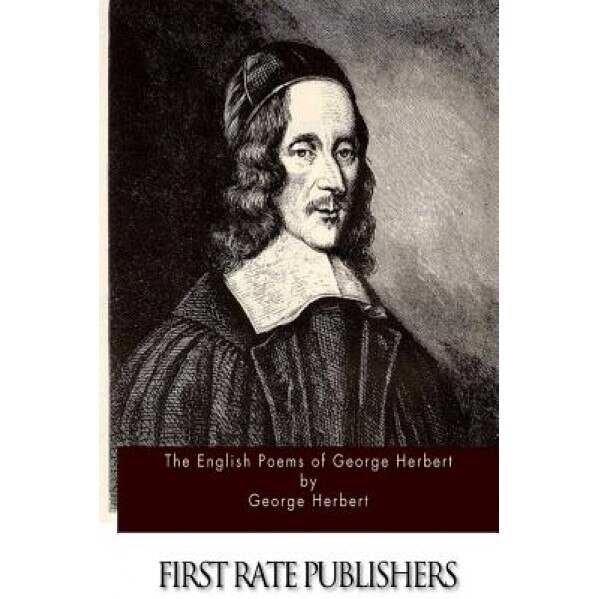 The English Poems of George Herbert, George Herbert (Author)