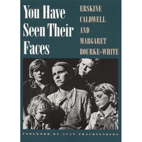 You Have Seen Their Faces - Erskine Caldwell (Author)