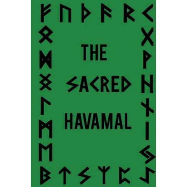 The Sacred Havamal, Jason King Godwise (Author)