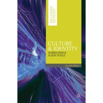Culture and Identity, Warren Kidd (Author) Culture and Identity, Warren Kidd (Author)