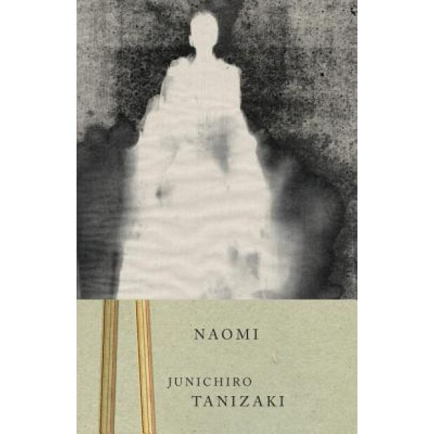 Naomi, Jun'ichiro Tanizaki