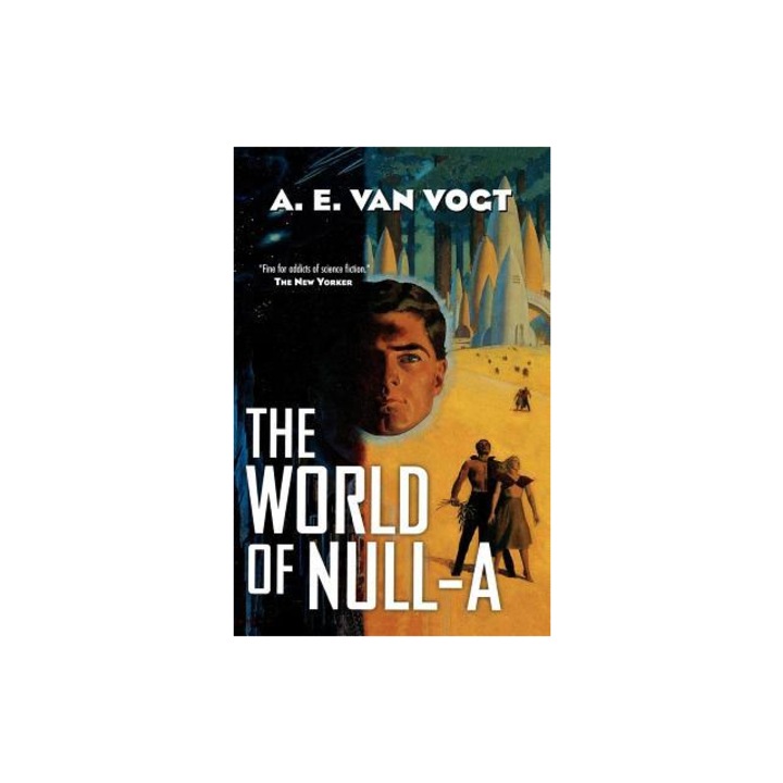 World of Null-A, A. E. Van Vogt, Alfred Elton Van Vogt