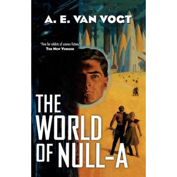 World of Null-A, A. E. Van Vogt, Alfred Elton Van Vogt
