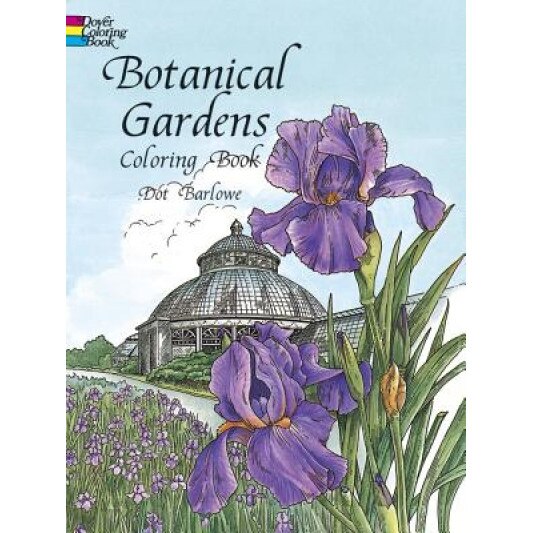 Botanical Gardens Coloring Book, Sy Barlowe, Dorothy Barlowe, Dot Barlowe