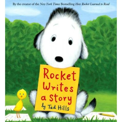 Rocket Writes a Story, Tad Hills (Author)