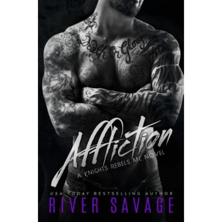 Affliction: Knights Rebels MC, River Savage (Author)