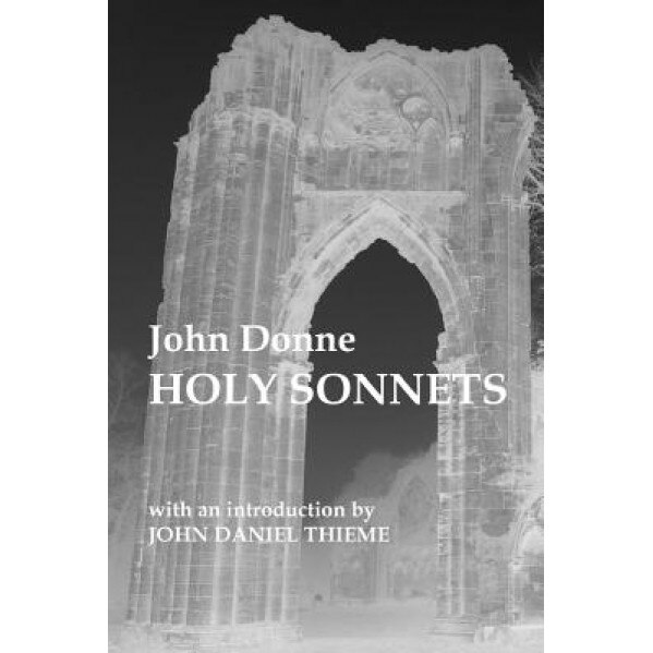 John Donne: Holy Sonnets, John Donne (Author)