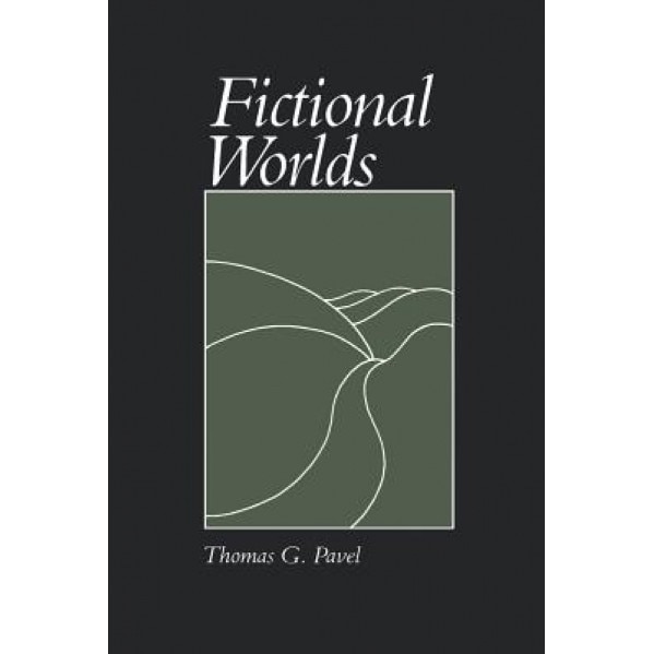 Fictional Worlds, Thomas G. Pavel
