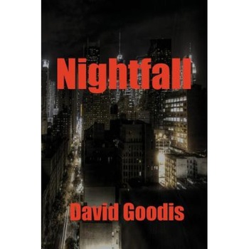 Nightfall, David Goodis (Author) Nightfall, David Goodis (Author)