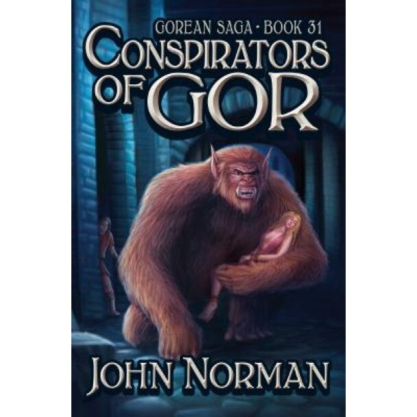 Conspirators of Gor, John Norman (Author)