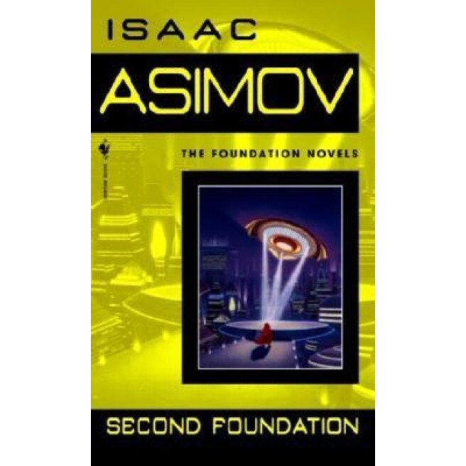 Second Foundation, Isaac Asimov