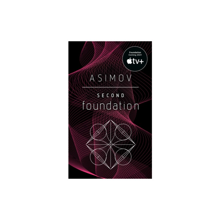 Second Foundation, Isaac Asimov