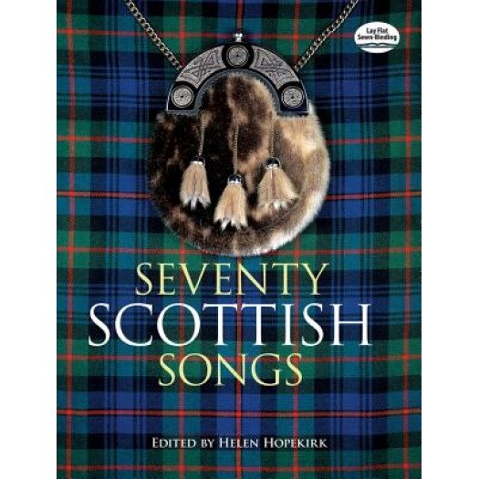Seventy Scottish Songs, Helen Hopekirk (Editor)