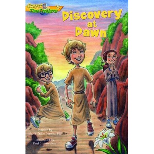 Discovery at Dawn (Gospel Time Trekkers #6), Maria Grace Dateno (Author)