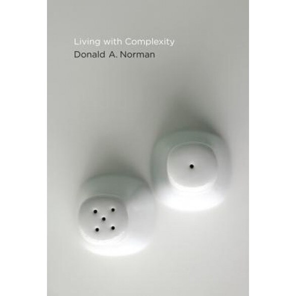 Living with Complexity, Donald A. Norman (Author)