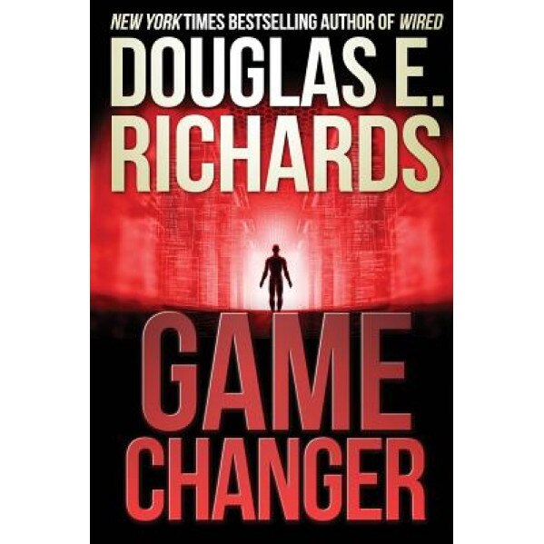 Game Changer Douglas E Richards Author Emag Ro