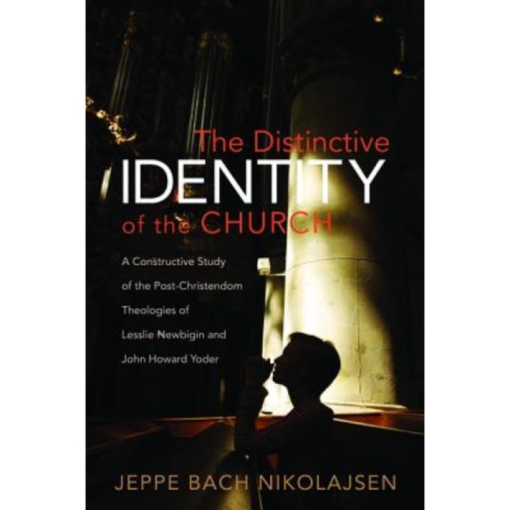 The Distinctive Identity of the Church, Jeppe Bach Nikolajsen (Author)