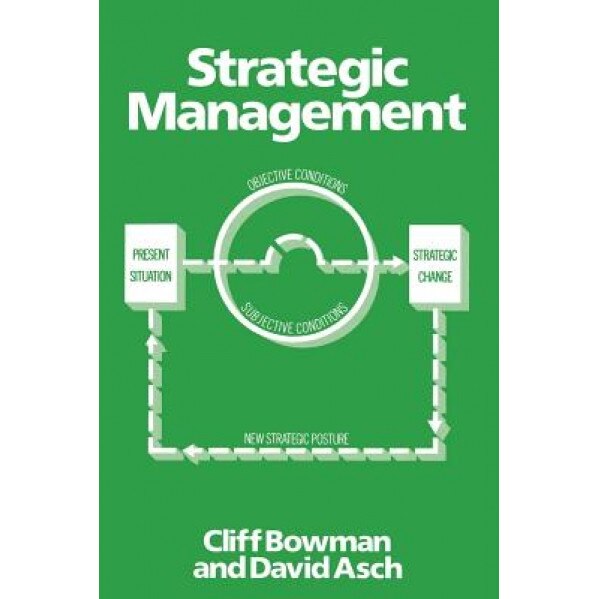Strategic Management, Cliff Bowman (Author)