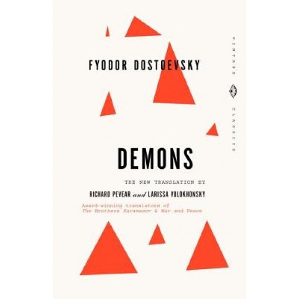 Demons, Fyodor M. Dostoevsky