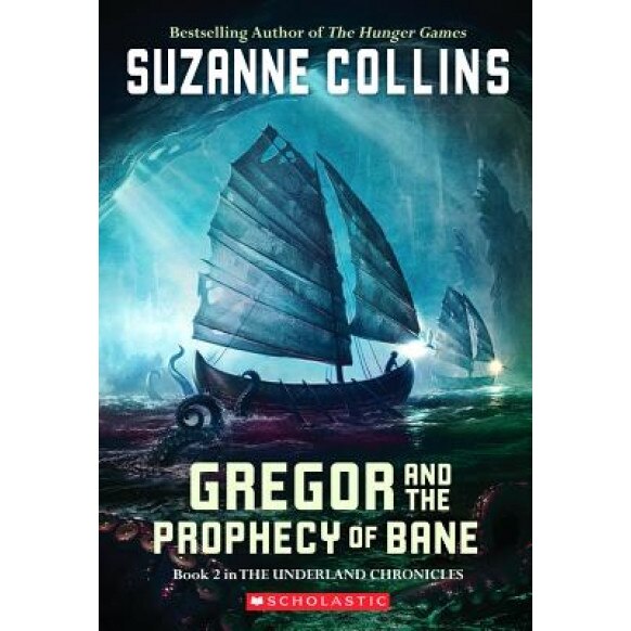 Gregor and the Prophecy of Bane, Suzanne Collins