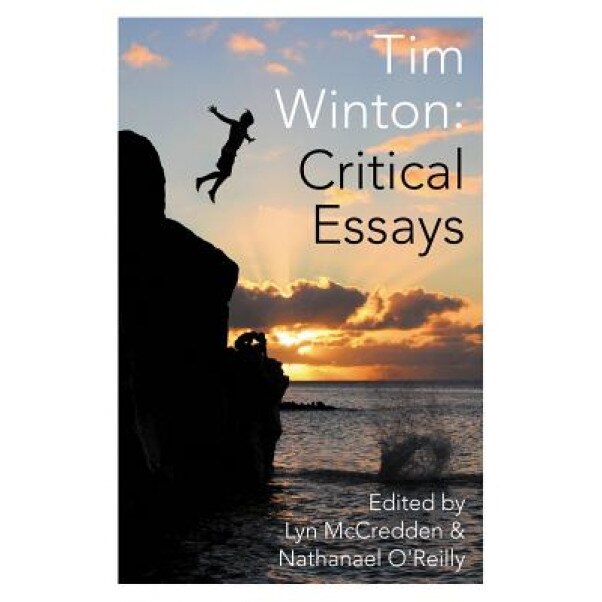 Tim Winton: Critical Essays, Lyn McCredden (Editor)
