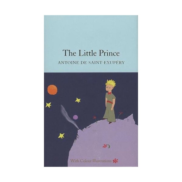The Little Prince - Antoine de Saint-Exupery