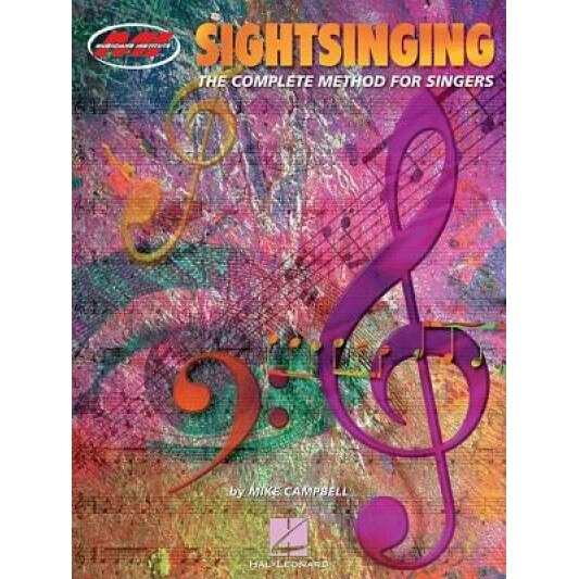 Sightsinging: The Complete Method for Singers, Mike Campbell, Essential Concepts