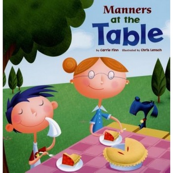 Manners at the Table, Carrie Finn Manners at the Table, Carrie Finn