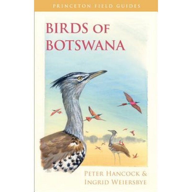 Birds of Botswana, Peter Hancock (Author)
