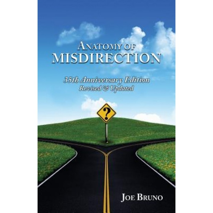 Anatomy of Misdirection: 35th Anniversary Edition, MR Joseph L. Bruno (Author)
