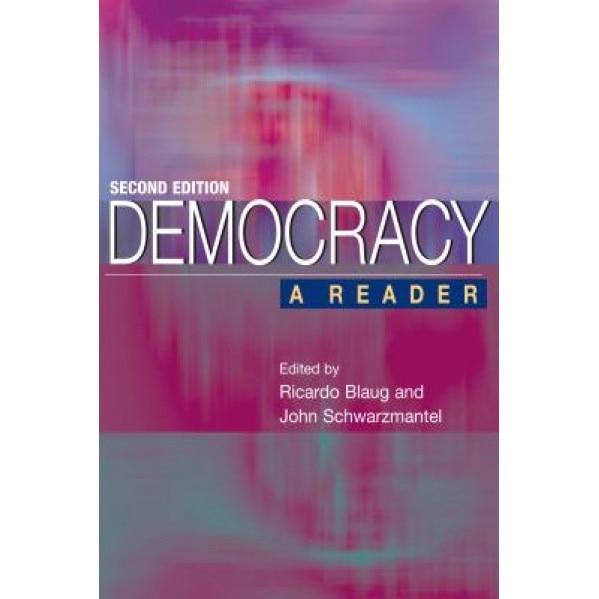Democracy: A Reader, Ricardo Blaug (Author)