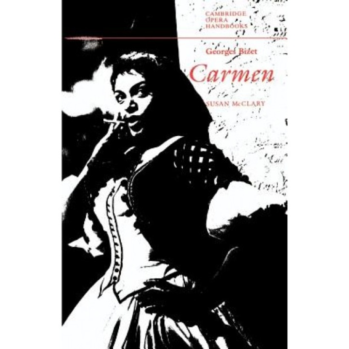 Georges Bizet: Carmen, Susan McClary (Author)