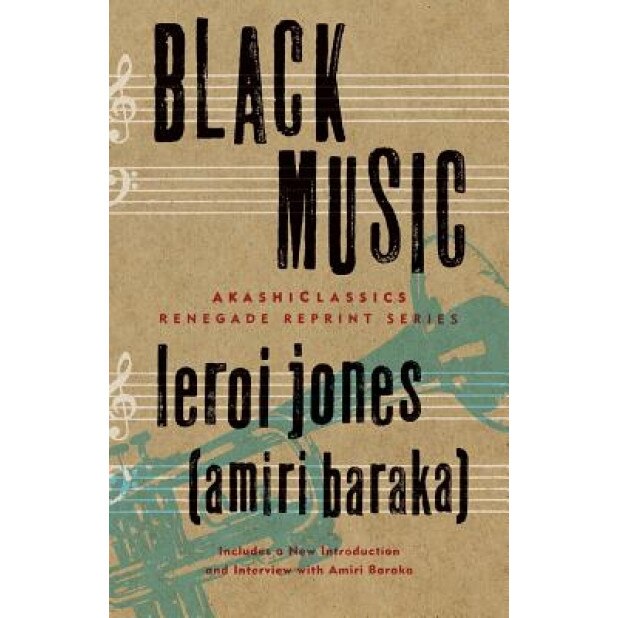 Black Music, LeRoi Jones, Amiri Baraka