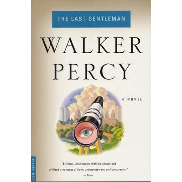 Last Gentleman, Percy, Walker Percy