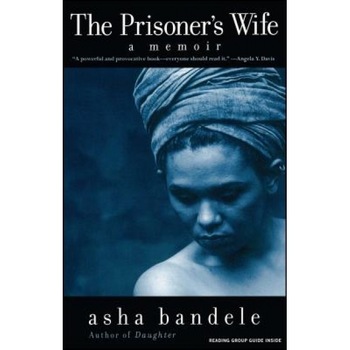 The Prisoner's Wife, asha bandele The Prisoner's Wife, asha bandele