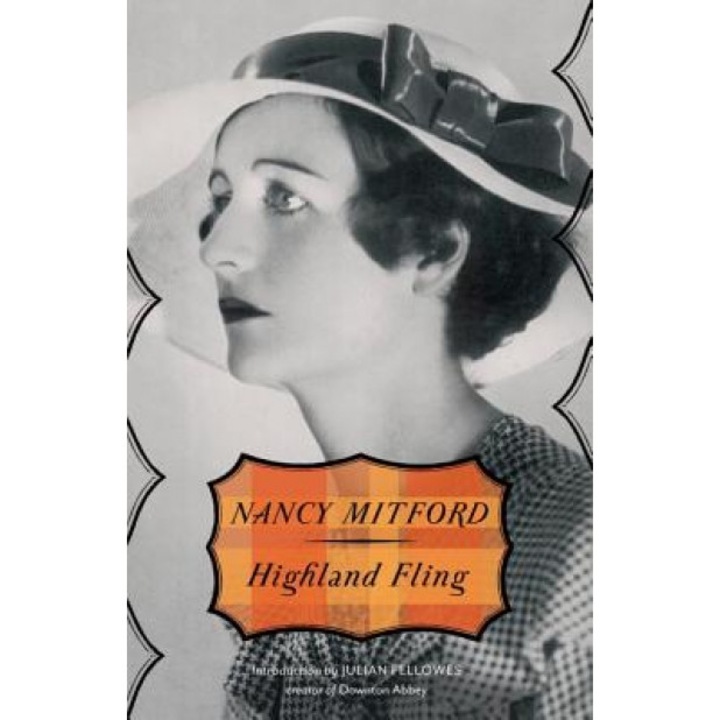 Highland Fling, Nancy Mitford (Author)