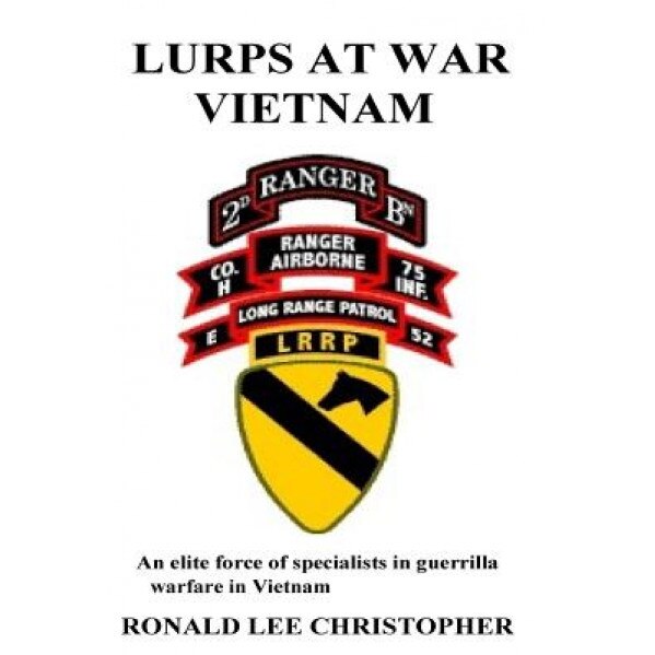 Lurps at War, MR Ronald L. Christopher (Author)
