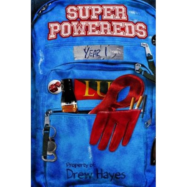 Super Powereds: Year 1, Drew Hayes (Author)