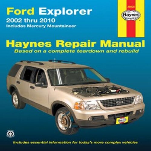 Ford Explorer 2002 Thru 2010: Includes Mercury Mountaineer, John H. Haynes, Robert Maddox