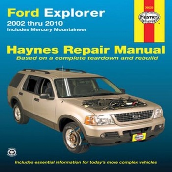 Ford Explorer 2002 Thru 2010: Includes Mercury Mountaineer, John H. Haynes, Robert Maddox Ford Explorer 2002 Thru 2010: Includes Mercury Mountaineer, John H. Haynes, Robert Maddox
