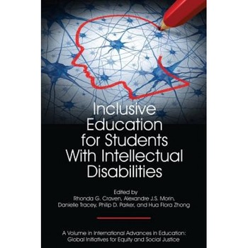 Inclusive Education for Students with Intellectual Disabilities, Rhonda G. Craven (Editor) Inclusive Education for Students with Intellectual Disabilities, Rhonda G. Craven (Editor)