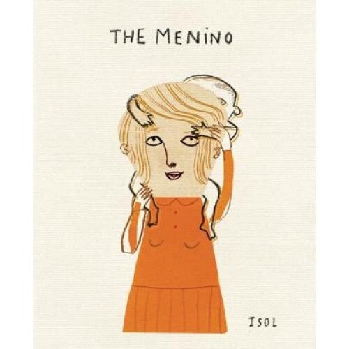 The Menino: A Story Based on Real Events, Isol (Author)