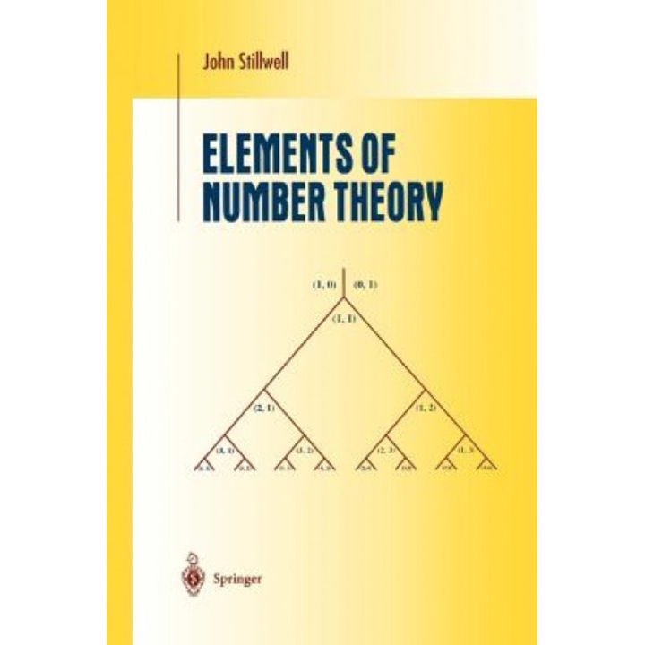 Elements of Number Theory, John Stillwell (Author)