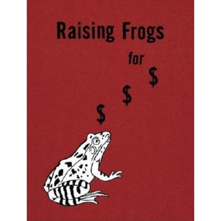 Raising Frogs for $ $ $, Jason Fulford (Photographer)