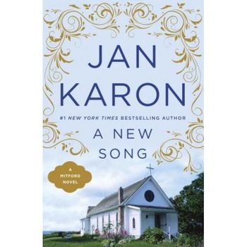 A New Song, Jan Karon A New Song, Jan Karon
