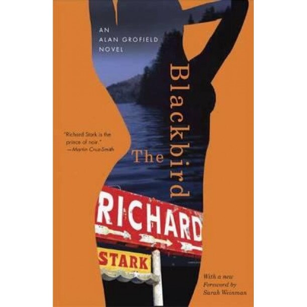 The Blackbird, Richard Stark (Author)